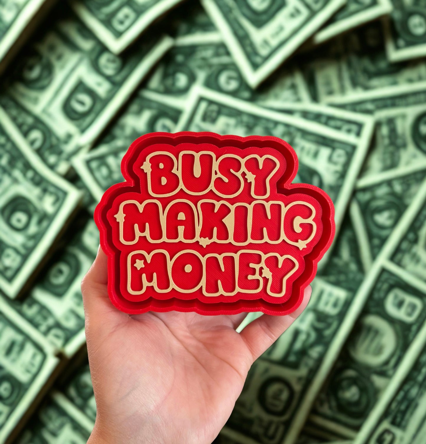 Busy making money