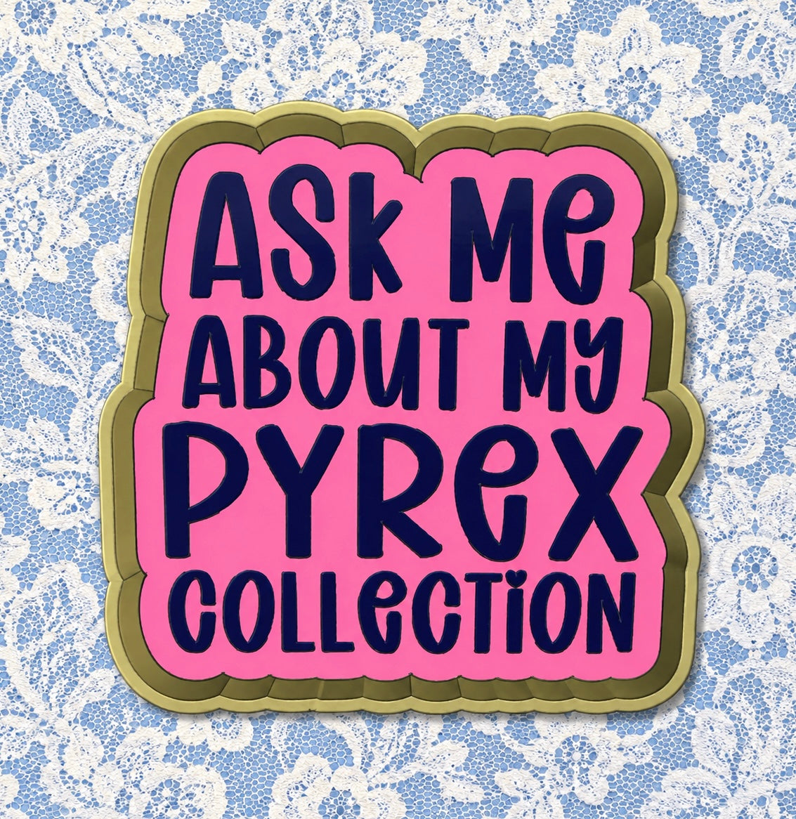 Ask me about my collection 