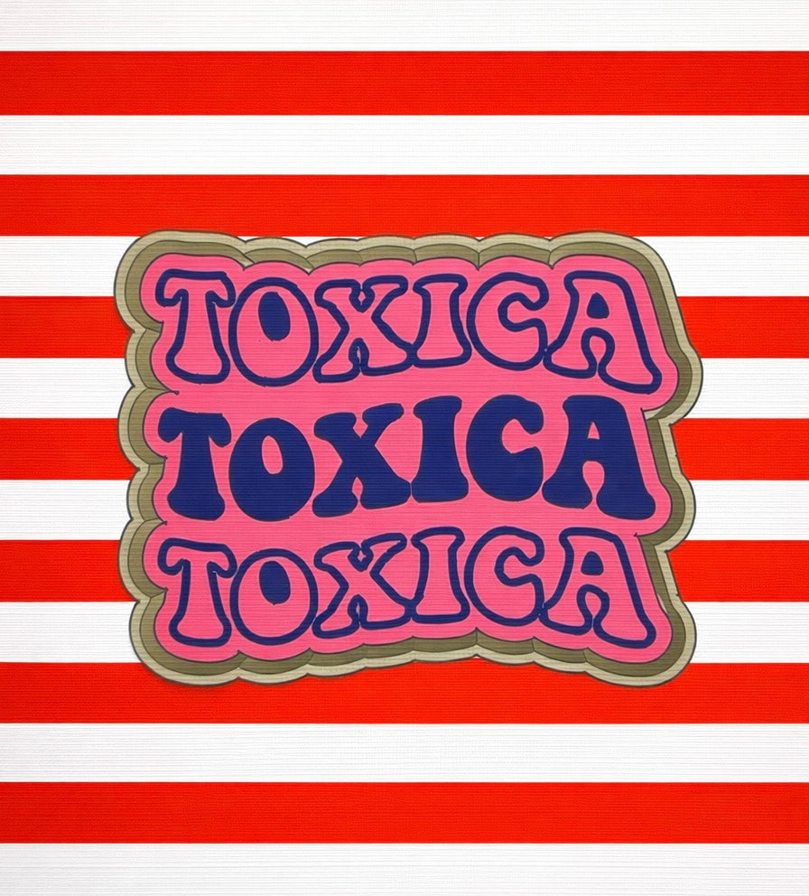 Toxica