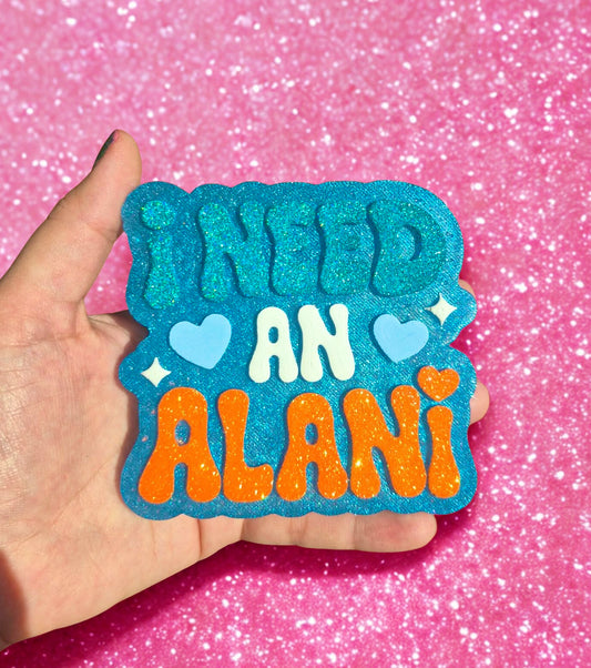 I need an Alani