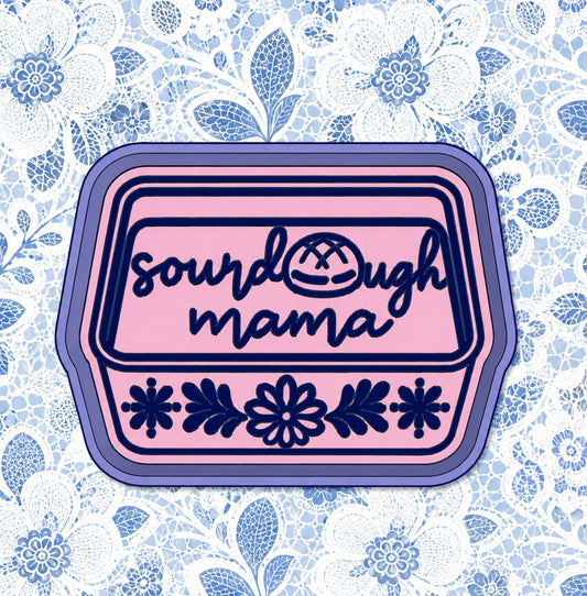 Sourdough mama