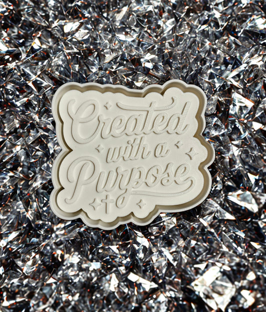 Created with a purpose ￼