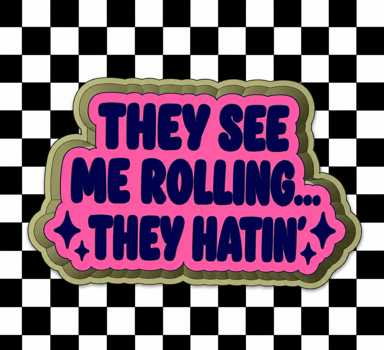 They see me rolling