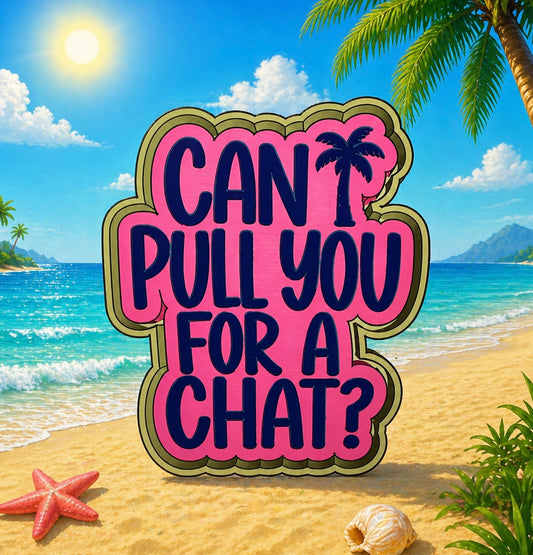 Can I pull you for a chat?