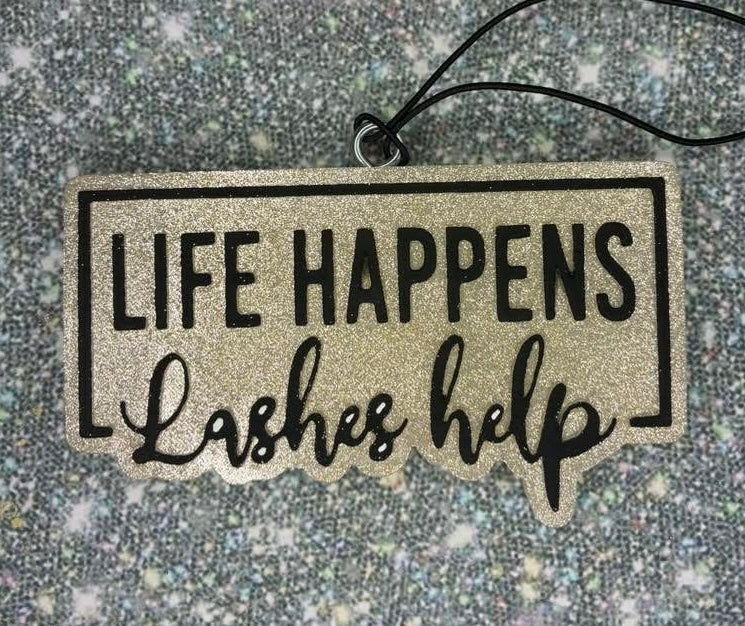 Life happens ,lashes help