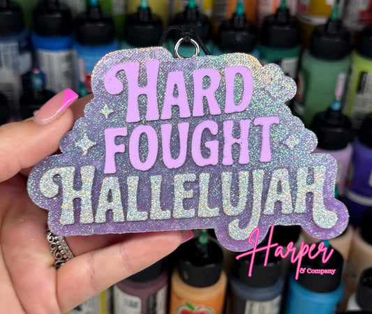 Hard fought hallelujah
